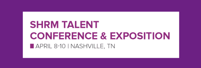 Shrm Talent Conference Amp Exposition 2020