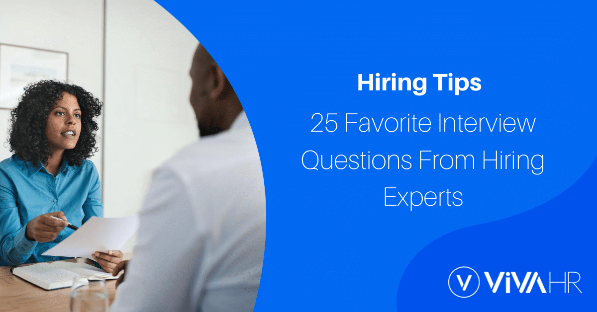25 Favorite Interview Questions From Hiring Experts