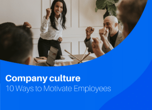 10 Ways to Motivate Employees