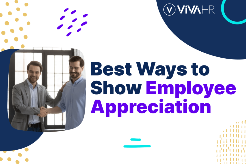 Best Ways to Show Employee Appreciation - VIVAHR