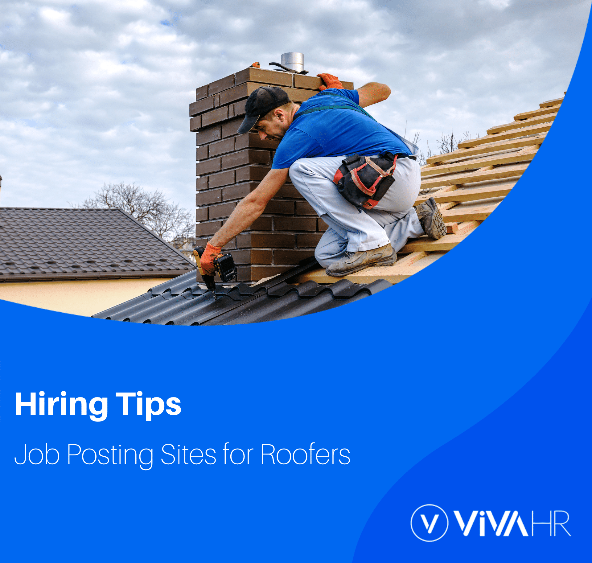 Job Posting Sites for Roofers VIVAHR