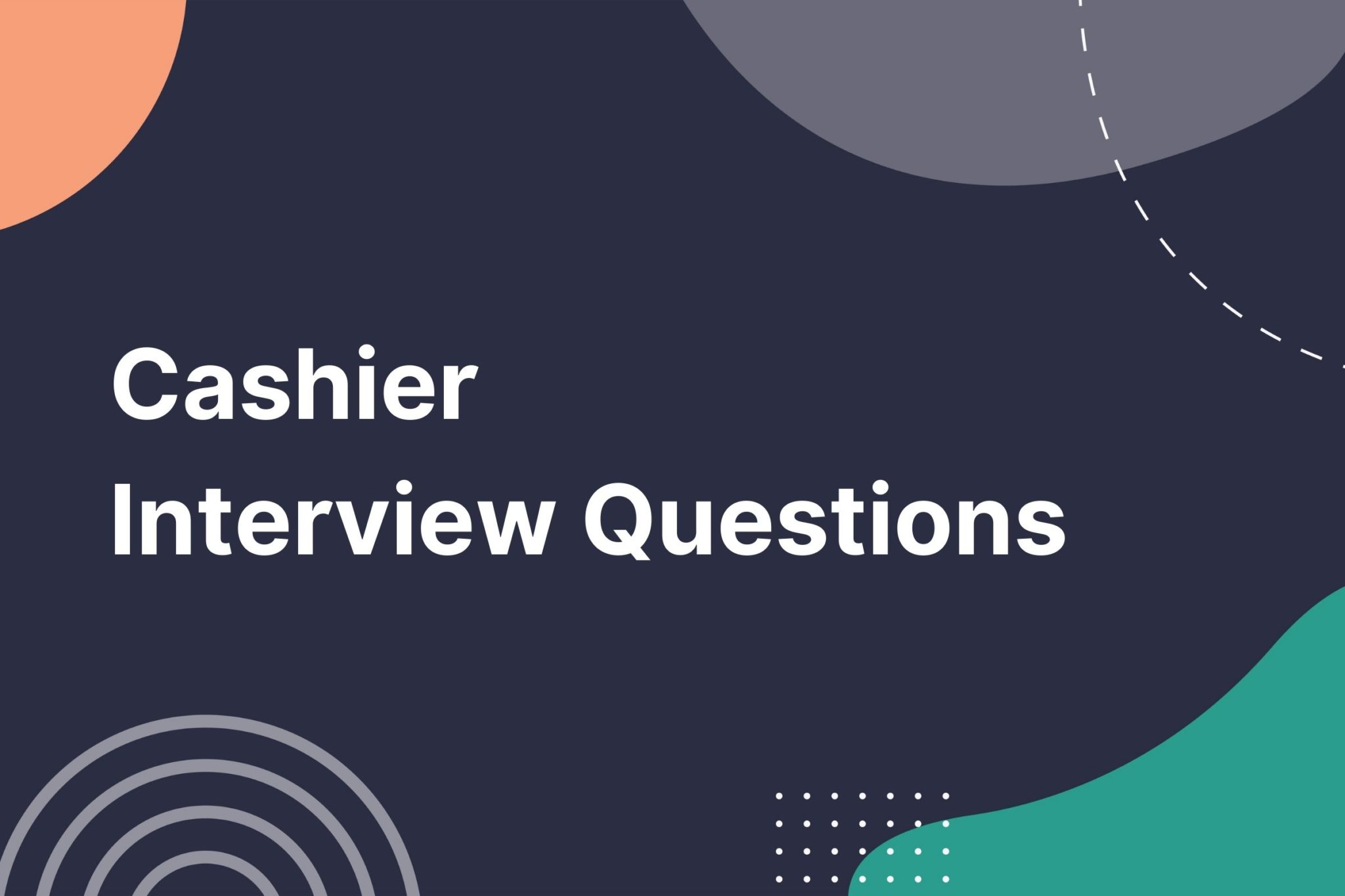 86-cashier-interview-questions-and-answers