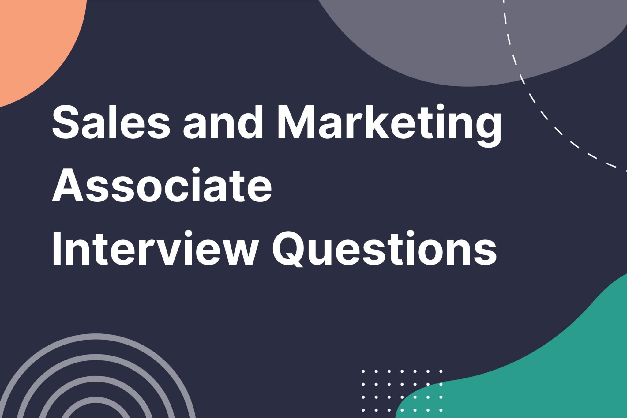 sales-and-marketing-associate-interview-questions-vivahr