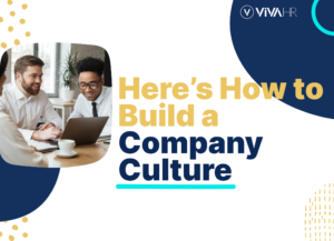 How To Build A Company Culture