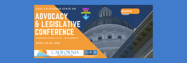 2022 California State Hr Advocacy Amp Legislative Conference