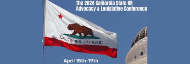 2024 California State Hr Advocacy And Legislative Conference