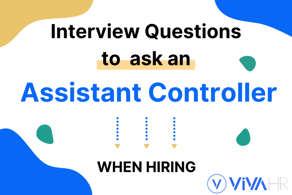 Assistant Controller Interview Questions VIVAHR   Assistant Controller Interview Questions 1024x683 