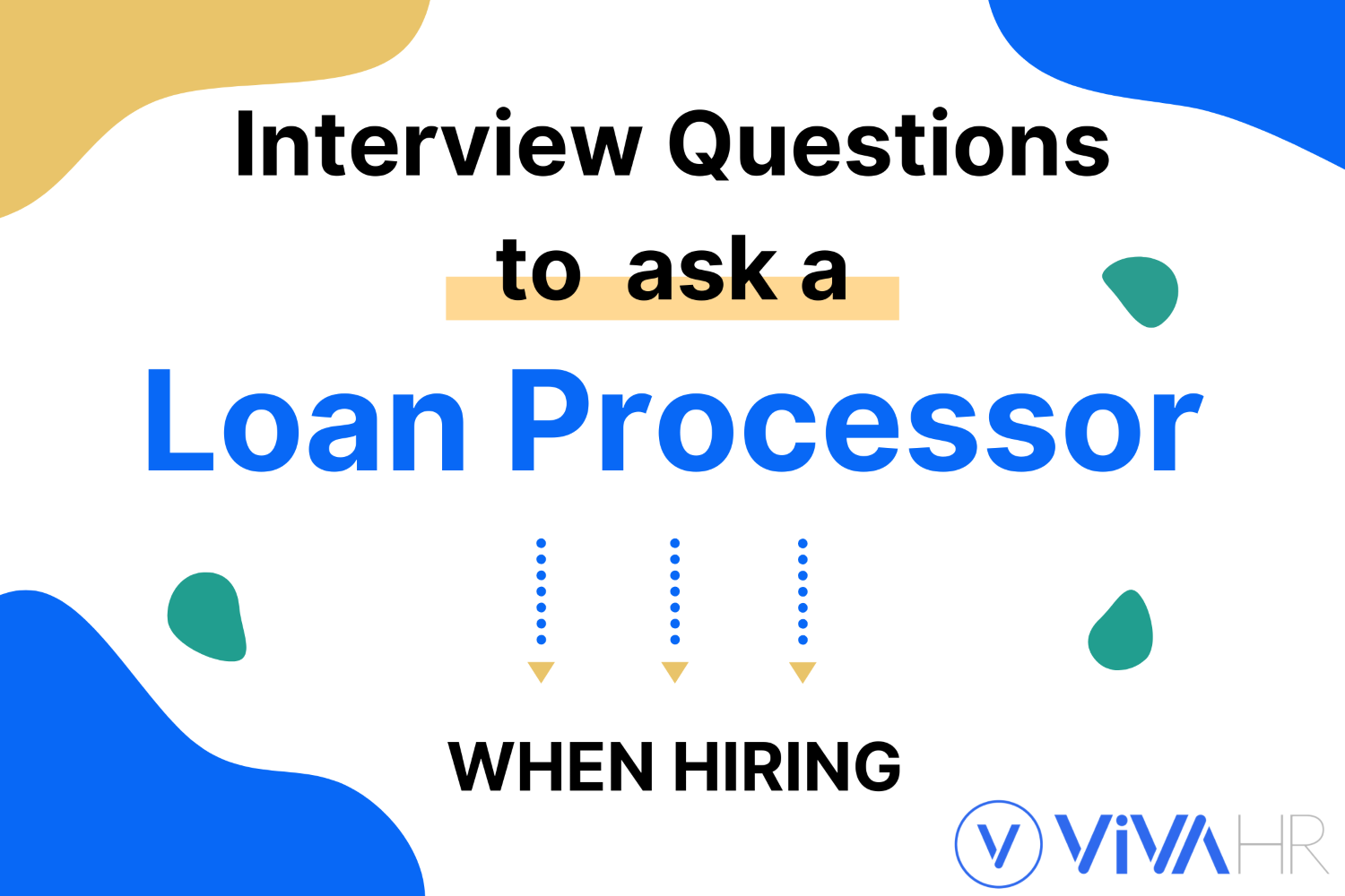 Loan Processor Interview Questions
