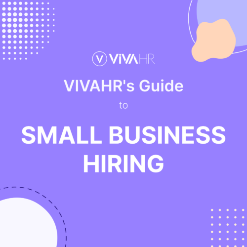 Vivahr Guide To Small Business Hiring