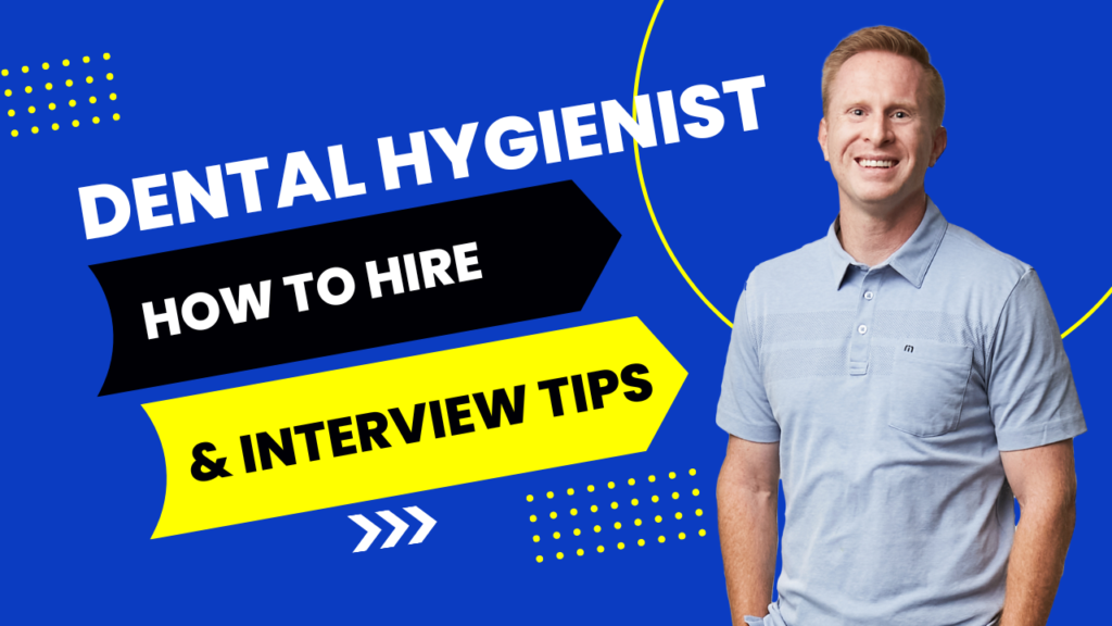 How to Hire Dental Hygienist