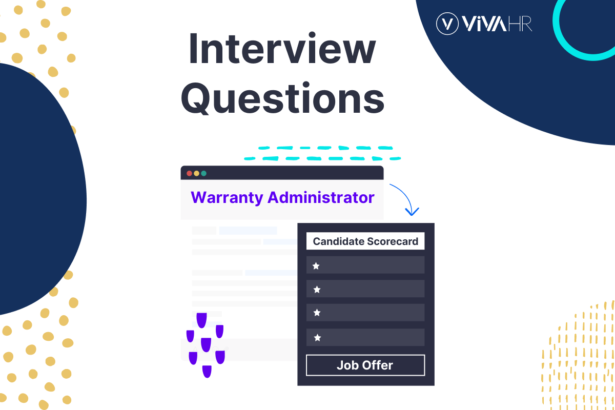 Warranty Administrator Interview Questions