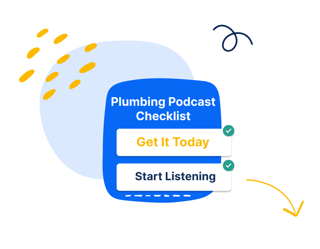 Plumbing Podcast Checklist