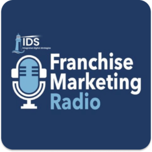 Franchise Marketing Radio Podcast