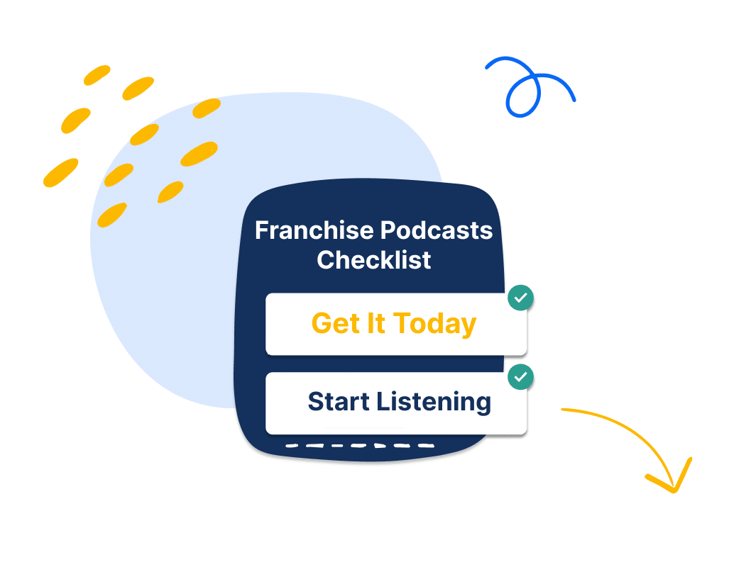 Franchise Podcasts Checklist