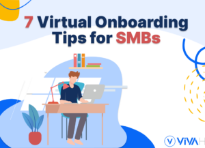 Virtual Onboarding Tips For Smbs