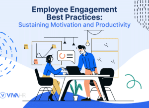 Employee Engagement Best Practices