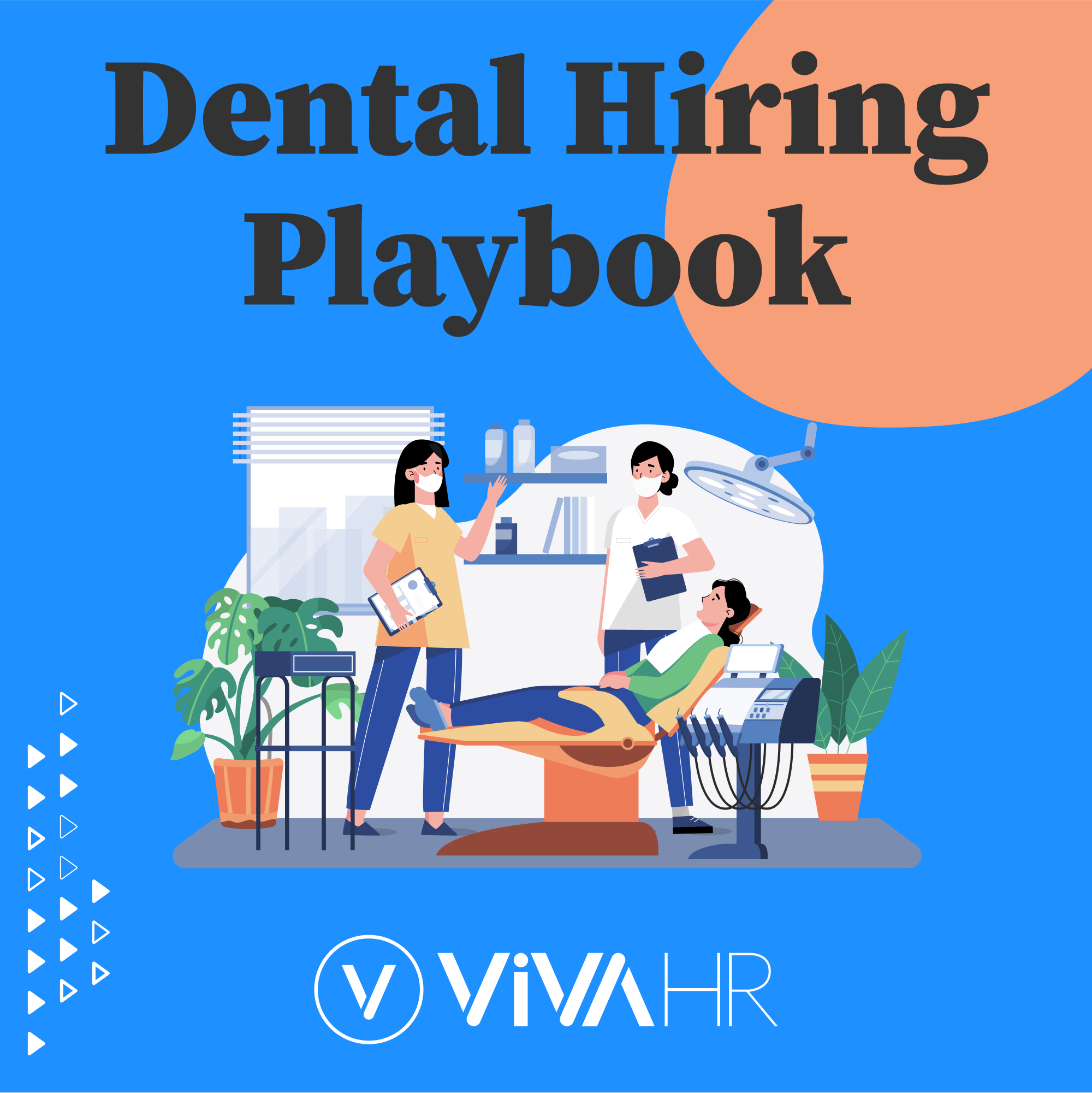 Dental Hiring Playbook By Vivahr Ebook Cover