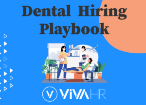 Dental Hiring Playbook By Vivahr Featured Image