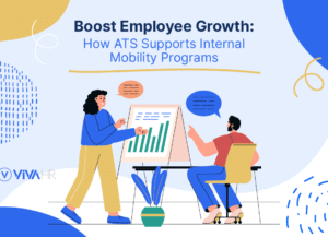 How Ats Supports Internal Mobility Programs